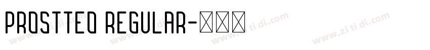Prostteo regular字体转换